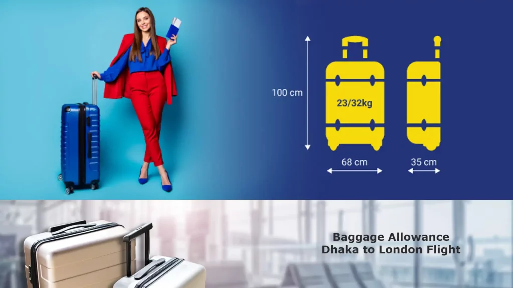 Baggage Allowance Dhaka to London Flight