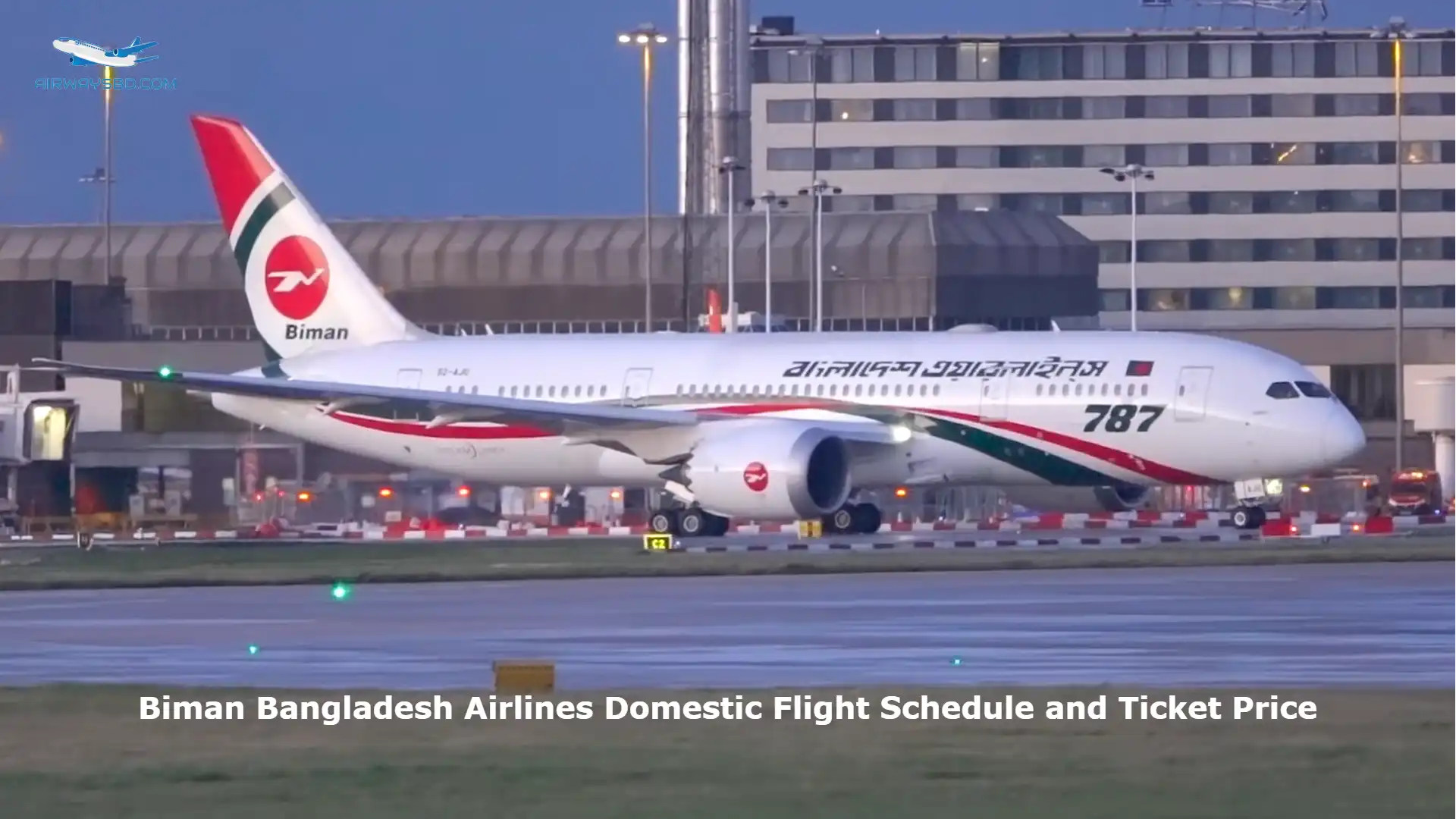 Biman Bangladesh Airlines Flight Schedule, Ticket Price 2023