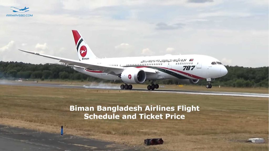 Biman Bangladesh Airlines Flight Schedule and Ticket Price