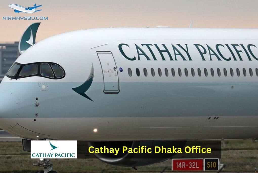 Cathay Pacific Dhaka Office
