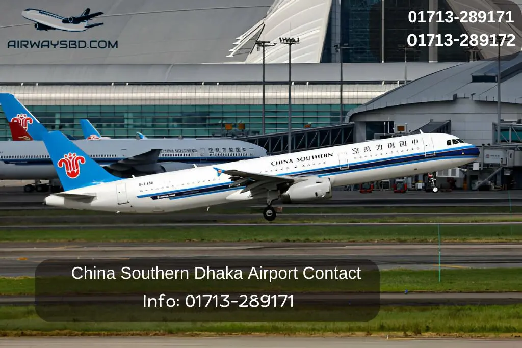 China Southern Dhaka Airport Contact Info