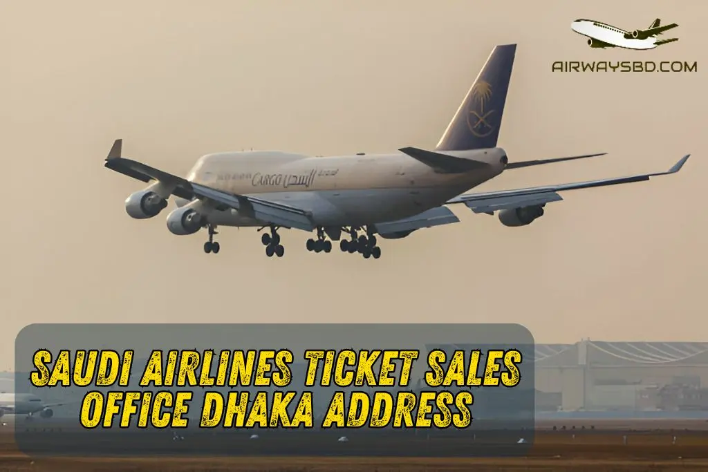Saudi Airlines Ticket Sales Office Dhaka Address