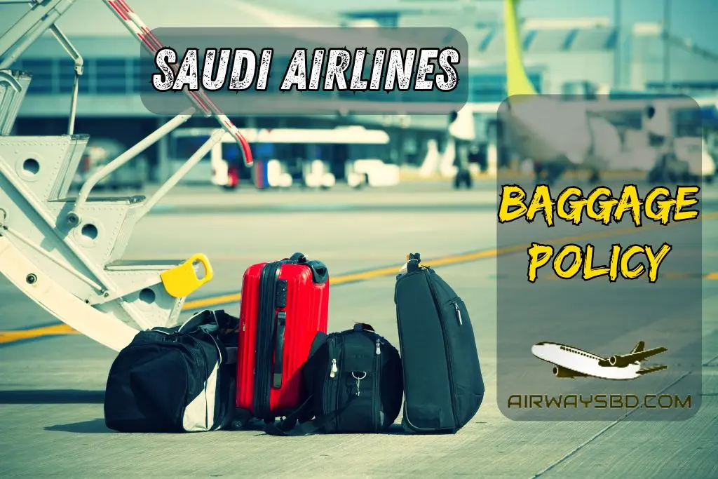 Saudi Airlines Baggage Policy