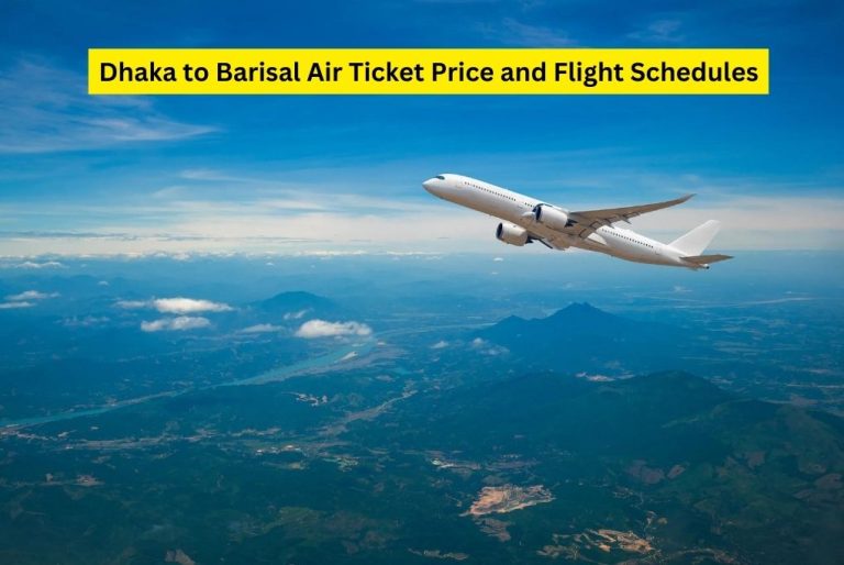 Dhaka to Barisal Air Ticket Price