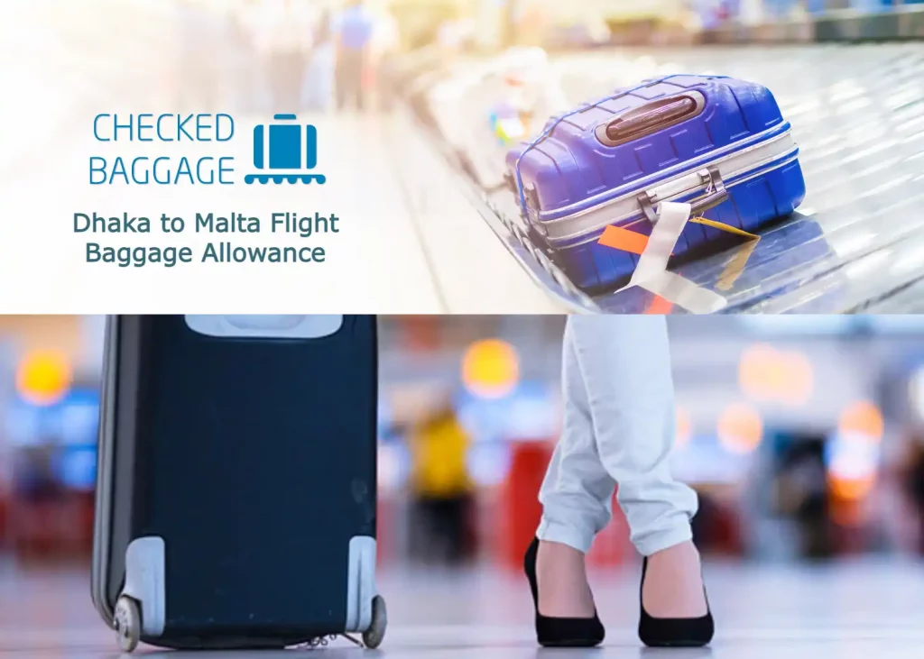 Dhaka to Malta Flight Baggage Allowance