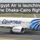 Egypt-Air-is-launching-the-Dhaka-Cairo-flight