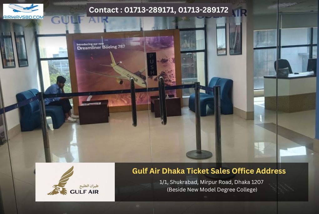Gulf Air Dhaka Ticket Sales Office Address