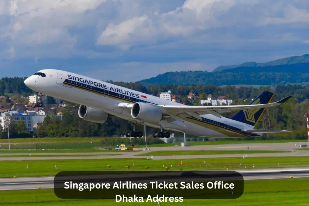 Singapore Airlines Ticket Sales Office Dhaka Address