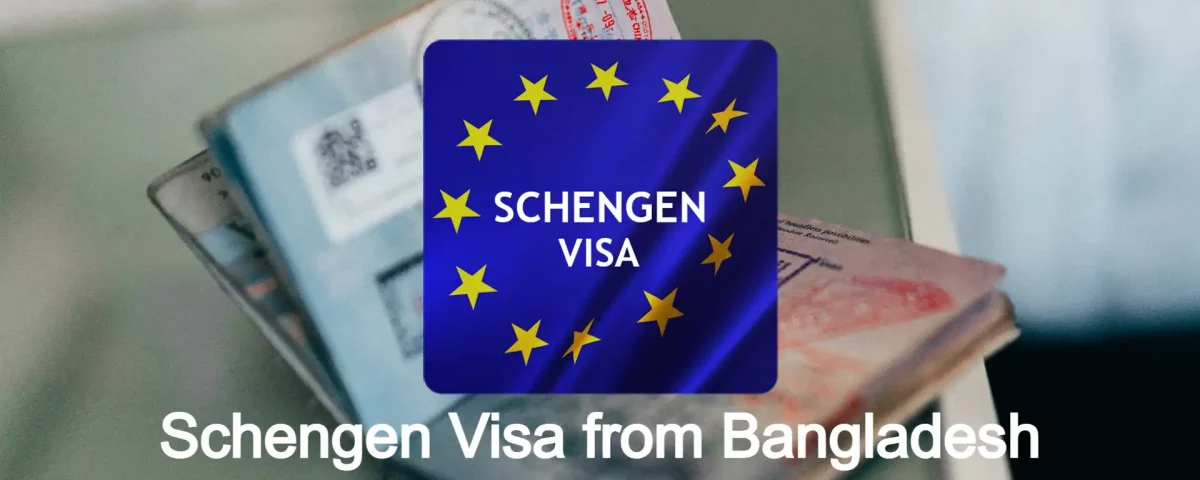 Schengen Visa from Bangladesh