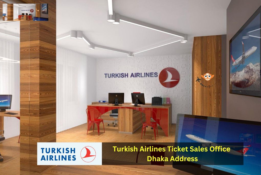 Turkish Airlines Ticket Sales Office Dhaka Address
